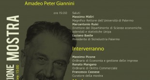 “Non si può morire per un dollaro, la rivoluzione di Amadeo Peter Giannini”. All’Università di Palermo una mostra per ricordare il banchiere dal volto umano